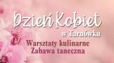 Baner promujący Dzień Kobiet w Tarnówku